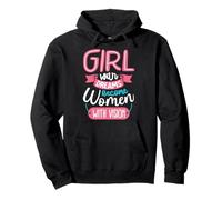 Girls with Dreams Become Women with Vision Pullover Hoodie