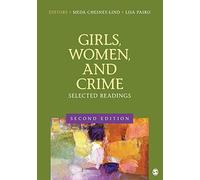 Girls, Women, and Crime: Selected Readings