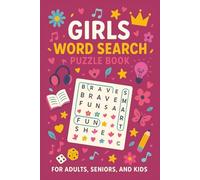 Girls Word Search Puzzle Book: Activity Puzzle Book with Easy To Read Print about Girls, Beauty, Fashion and More | 6x9 inches, 110 pages | 50+ ... Gifts for Vacations, Holidays and Free Times