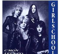 Girlschool - C'mon Let's Go