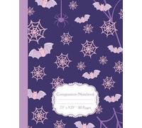 Girly Halloween Composition Notebook: Purple and Pink Bats, Spider Webs and Spooky-Cute Design for School, Journaling or Fall Fun: Wide ruled, 110 ... students, or fans of cute spooky girlie style