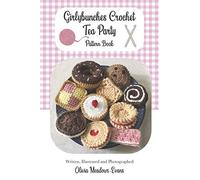 Girlybunches Crochet Tea Party Pattern Book