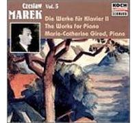 Girod Marie Catherine - Marek:Works for Piano 5