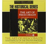 Girolamo Frescobaldi - Art Of Frescobaldi, The (Leonhardt)