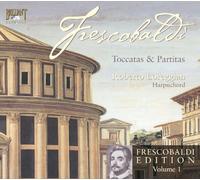Girolamo Frescobaldi - Edition Vol. 1 (Loreggian)