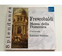Girolamo Frescobaldi - Messa Della Domenica (Canticum)