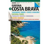 Girona Costa Brava Guide Map (Guia & Mapa)