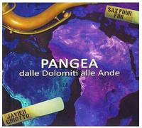 Girotto Javier & Sax - Pangea-Dalle Dolomiti Alle Ande
