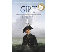 Girt: The Unauthorised History of Australia