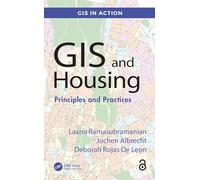 GIS and Housing: Principles and Practices (GIS in Action)