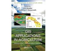 GIS Applications in Agriculture, Volume Four: Conservation Planning