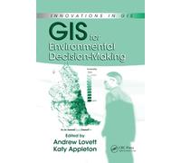 GIS for Environmental Decision-Making (Innovations in GIS)