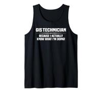 GIS Technician What I'm Doing Tank Top