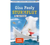 Gisa Pauly Sturmflut (Mamma Carlotta 13): Ein Sylt-Krimi Der SPIEG (Paperback)