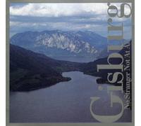 Gisburg; Quentin Chiapetta, Christina Sun, Jeff O'Malley and others - Gisburg: Opening; No Stranger Not At All; Imaginary Movielandscape 1; Portrait; Mein Herz Hat Nicht Vergessen