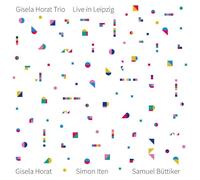 Gisela Horat Trio - Live in Leipzig