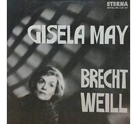 Gisela May - Brecht Weill - ETERNA - 8 20 427