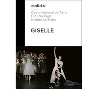 Giselle - Laëticia Pujol, Nicolas Le Riche - Opéra National de Paris