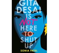 Gita Desai Is Not Here to Shut Up