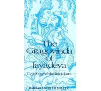 Gita Govinda: Gita Govinda of Jayadeva: Love Song of the Dark Lord