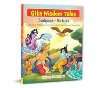 Gita Wisdom Tales: Sadguna - Virtues