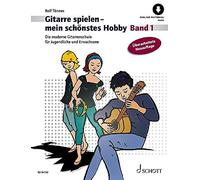 Gitarre spielen - mein schönstes Hobby Band 1 (Paperback)