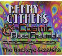 Githens, Kenny / Cosmic Blues Ensemble - The Buckeye Sessions