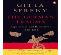 Gitta Sereny The German Trauma Paperback Book Gitta Sereny Multicolor