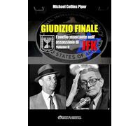 Giudizio finale II - L'anello mancante nell'assassinio di JFK: Volume II