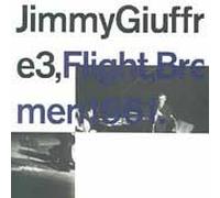 Giuffre Jimmy - Flight Bremen 1961