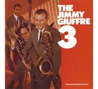 Giuffre Jimmy - The Jimmy Guiffre 3