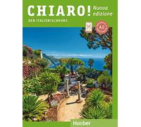Giulia de Savor Chiaro A2 - Nuova edizione: Der Italienischkurs / Ku (Hardback)