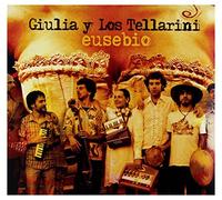 Giulia Y Los Tellarini - EUSEBIO