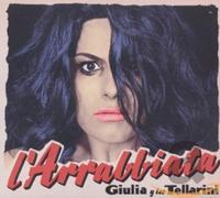 Giulia Y Los Tellarini - L'arrabbiata
