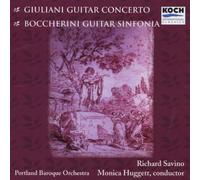 Giuliani: Guitar Concerto; Boccherini / Savino, Huggett (2001-03-27)