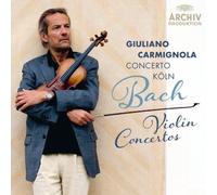 Giuliano Carmignola - Bach : Violin Concertos