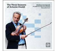 Giuliano Carmignola; Accademia dell'Annunciata; Riccardo Doni - The Three Seasons of Antonio Vivaldi
