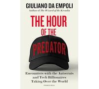 Giuliano da Empoli - Hour of the Predator Encounters with the Autocr - K245z