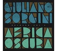 Giuliano Sorgini - Africa Oscura Reloved Vol. 2 [VINYL]
