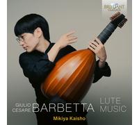 Mikiya Kaisho - Barbetta: Lute Music
