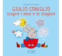 Giulio Coniglio scopre i mesi. Giulio scopre