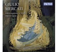 Various - Giulio Mercati: Interrogatorio a Maria - Sacred Works