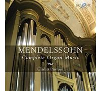 Giulio Piovani - Mendelssohn: Complete Organ Music