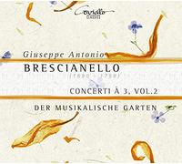 Giuseppe Antonio Brescianello: Concerti Vol.2