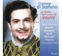 Giuseppe Di Stefano - La Bella Voce Di Tenore