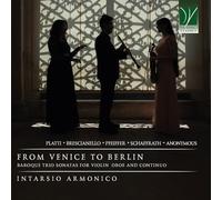 Giuseppe Falciglia, Isabel Cordone, Jeanne Chicaud - From Venice Toberlin: Baroque Trio Sonatas