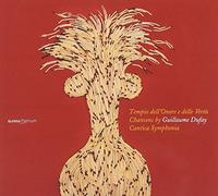 Giuseppe Maletto; Cantica Symphonia - Dufay - Tempio dell'Onore e delle Vertù (Cantica Symphonia)