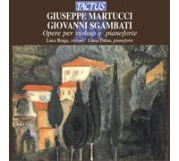 Luca Braga, Lucia Pittau - OPERE PER VIOLINO E PIANO.