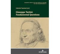 Giuseppe Tartini – Fundamental Questions – Peter Lang International Academic Publishers