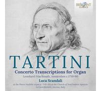 Luca Scandali - Tartini: Concerto Transcriptions for Organ